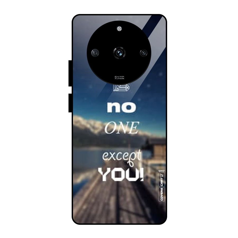 No One But You Glass Back Case for Realme Narzo 60 5G