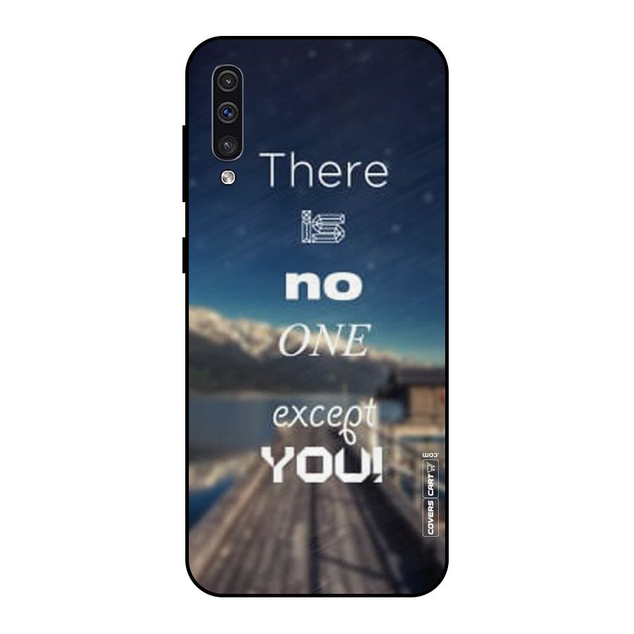 No One But You Metal Back Case for Galaxy A30s