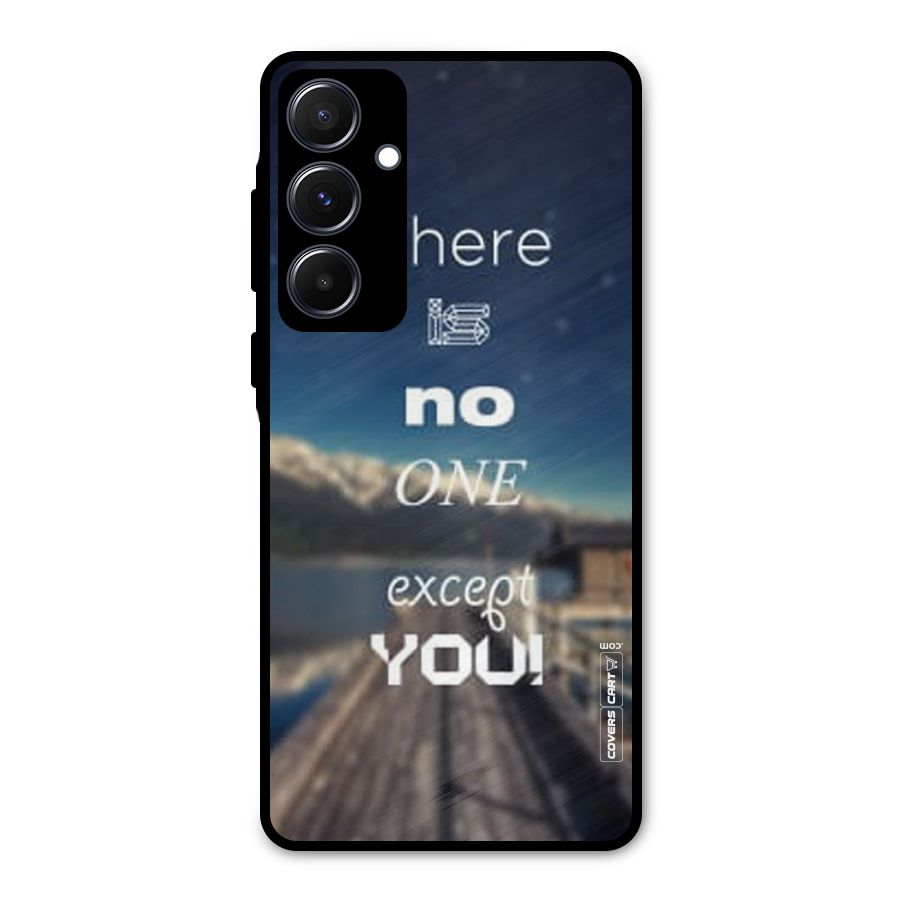 No One But You Metal Back Case for Galaxy A55