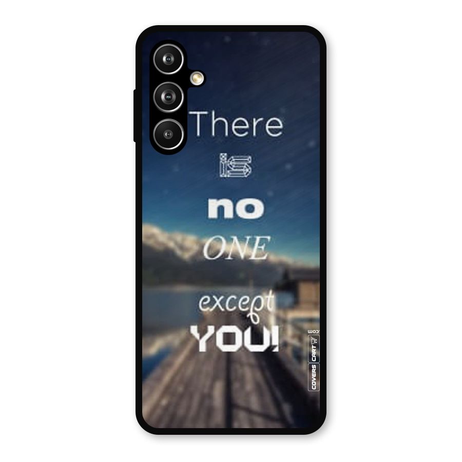 No One But You Metal Back Case for Galaxy F54