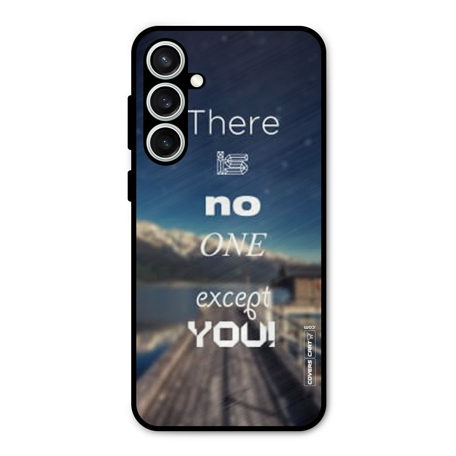 No One But You Metal Back Case for Galaxy S23 FE