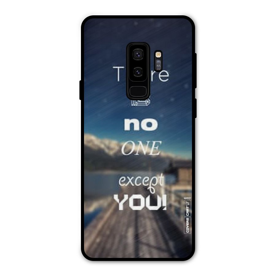 No One But You Metal Back Case for Galaxy S9 Plus