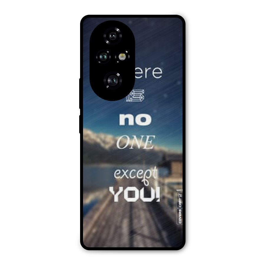 No One But You Metal Back Case for Honor 200 Pro