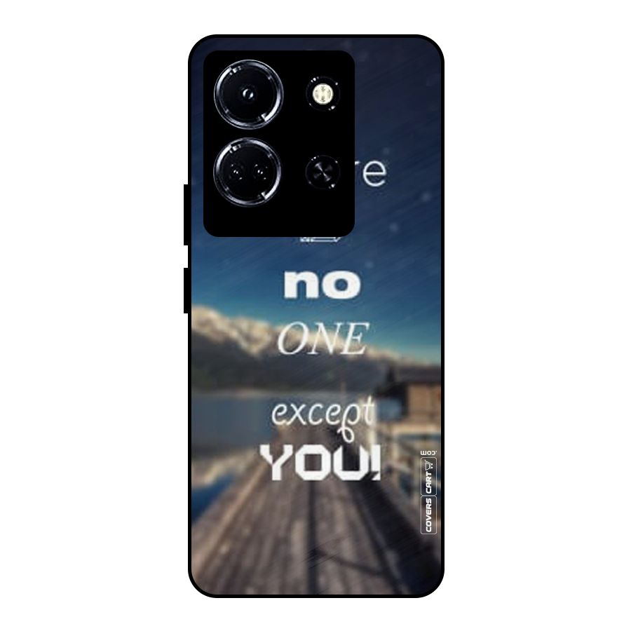 No One But You Metal Back Case for Infinix Note 30 5G