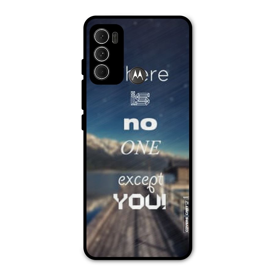 No One But You Metal Back Case for Moto G60