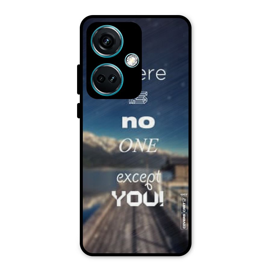 No One But You Metal Back Case for OnePlus Nord CE 3 5G
