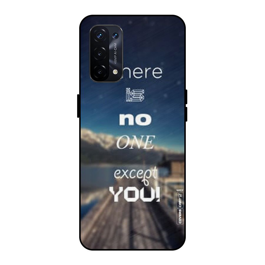 No One But You Metal Back Case for Oppo A74 5G