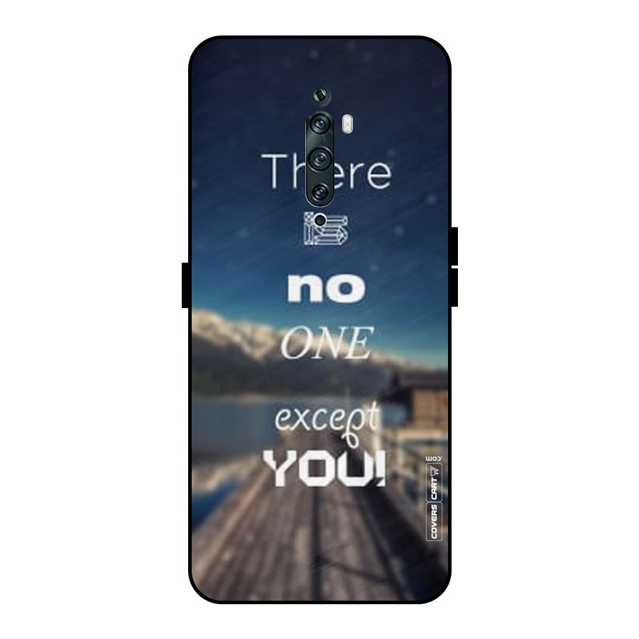 No One But You Metal Back Case for Oppo Reno2 F