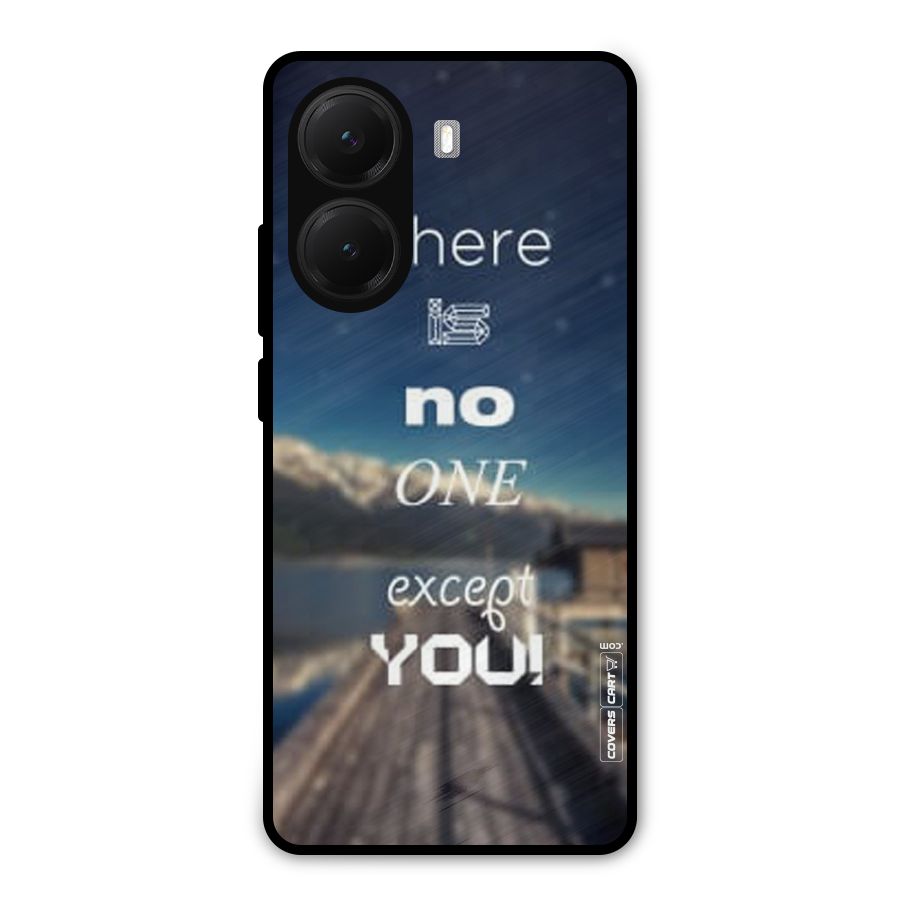 No One But You Metal Back Case for Poco X7 Pro