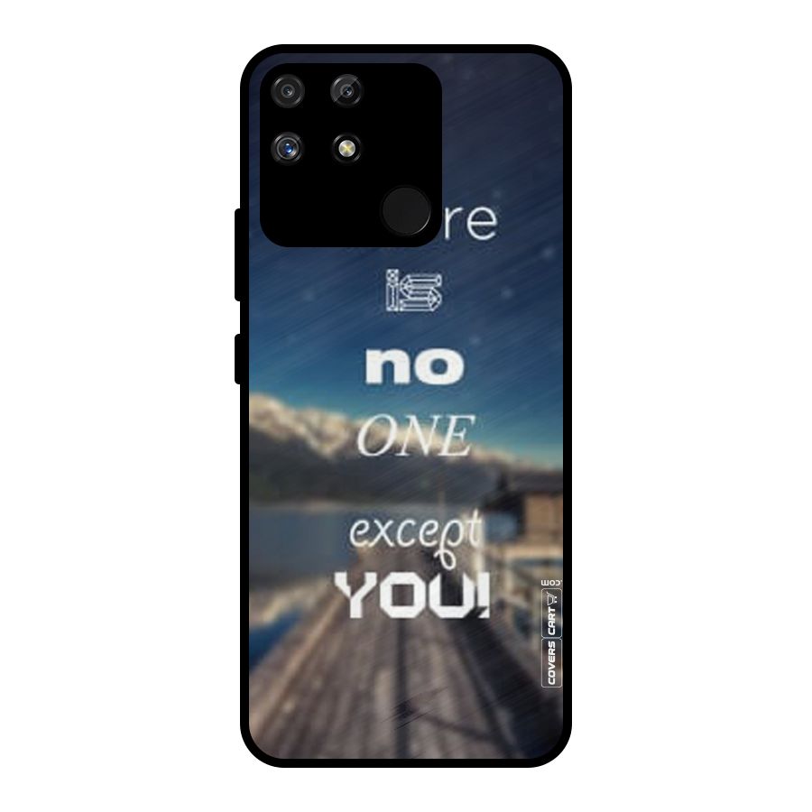 No One But You Metal Back Case for Realme Narzo 50A