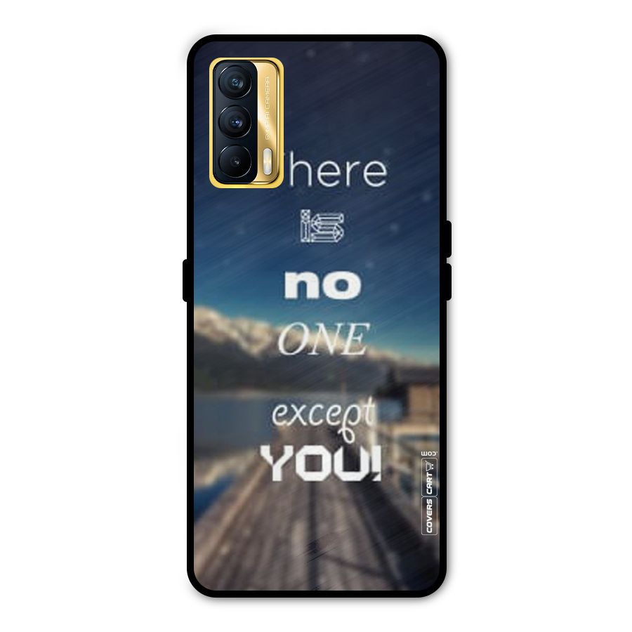 No One But You Metal Back Case for Realme X7