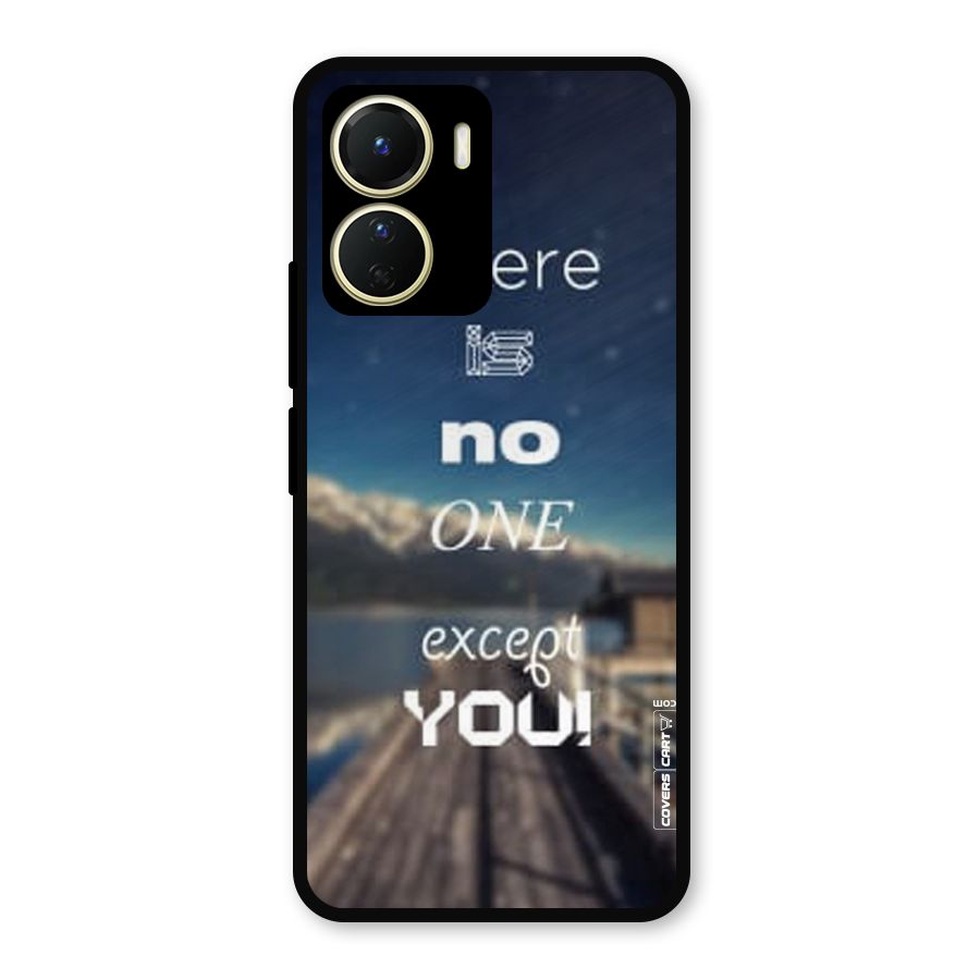 No One But You Metal Back Case for Vivo T2x