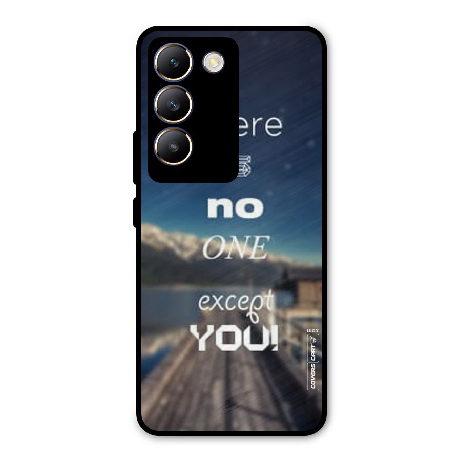 No One But You Metal Back Case for Vivo T3 5G