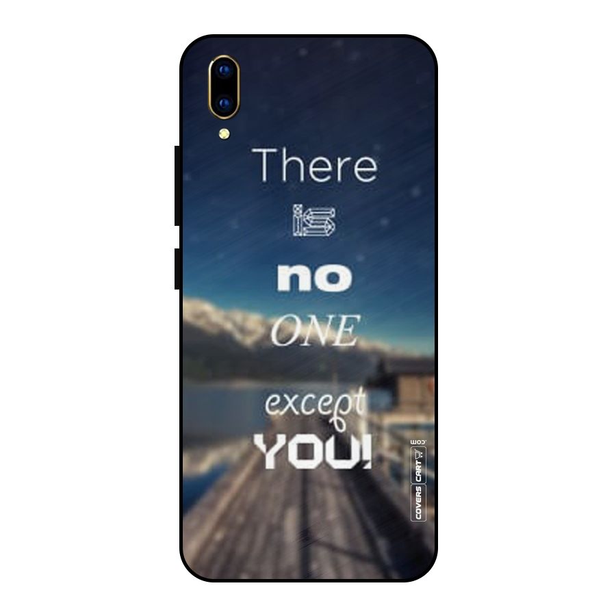 No One But You Metal Back Case for Vivo V11 Pro
