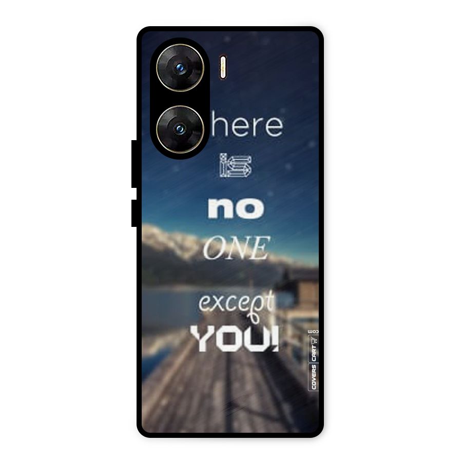 No One But You Metal Back Case for Vivo V29e