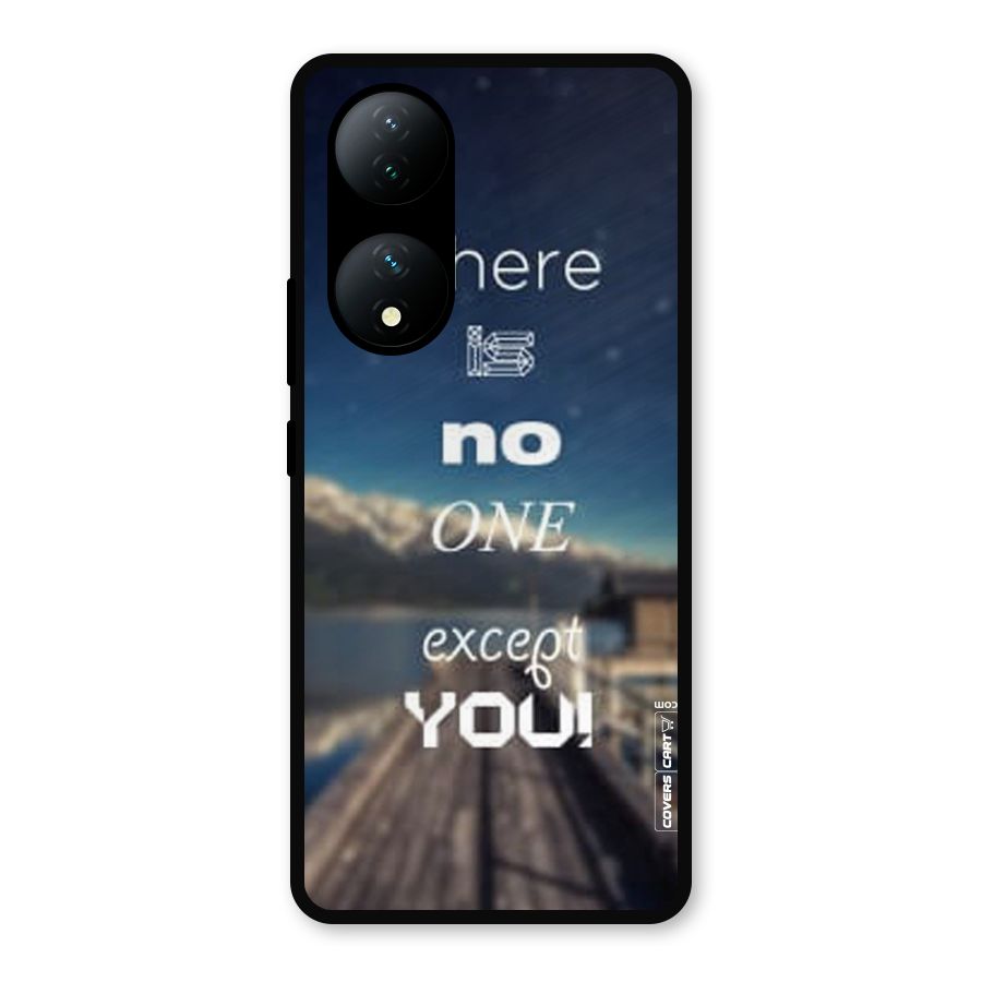 No One But You Metal Back Case for Vivo Y100