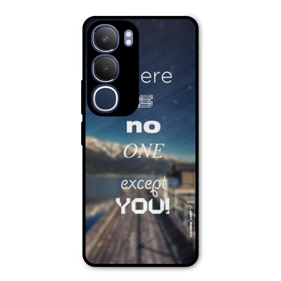 No One But You Metal Back Case for Vivo Y29