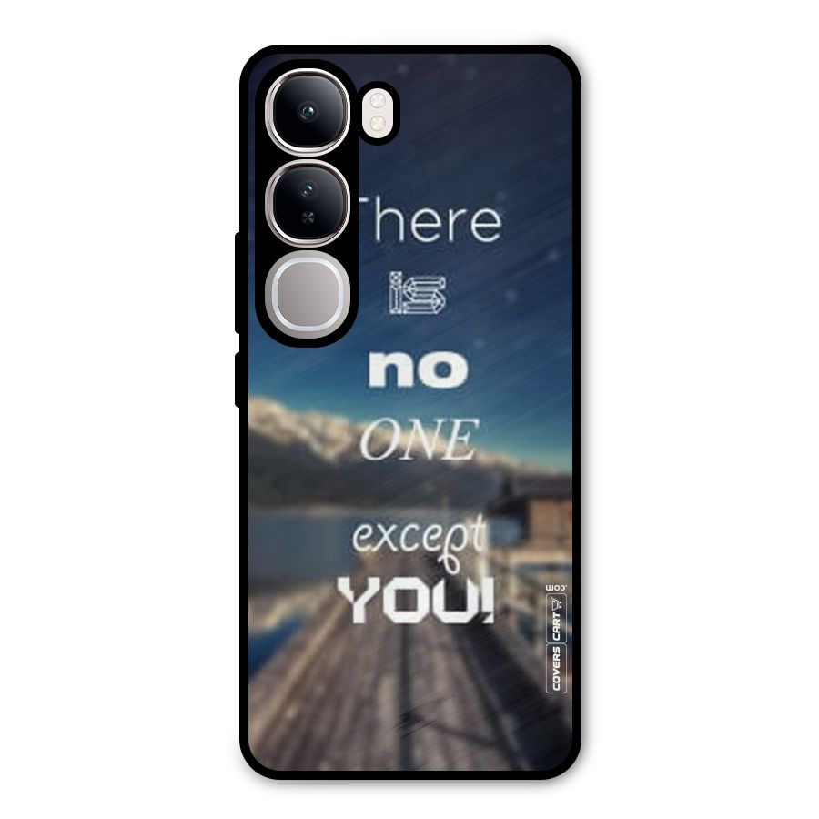No One But You Metal Back Case for Vivo Y300