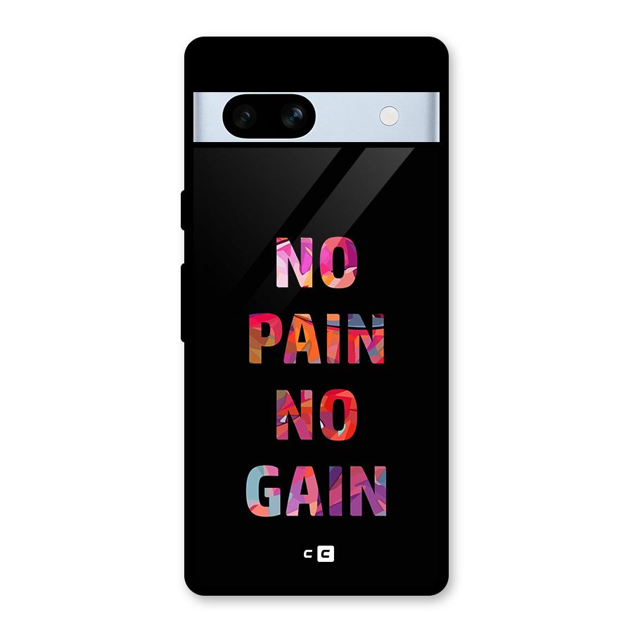 No Pain No Gain Glass Back Case for Google Pixel 7a