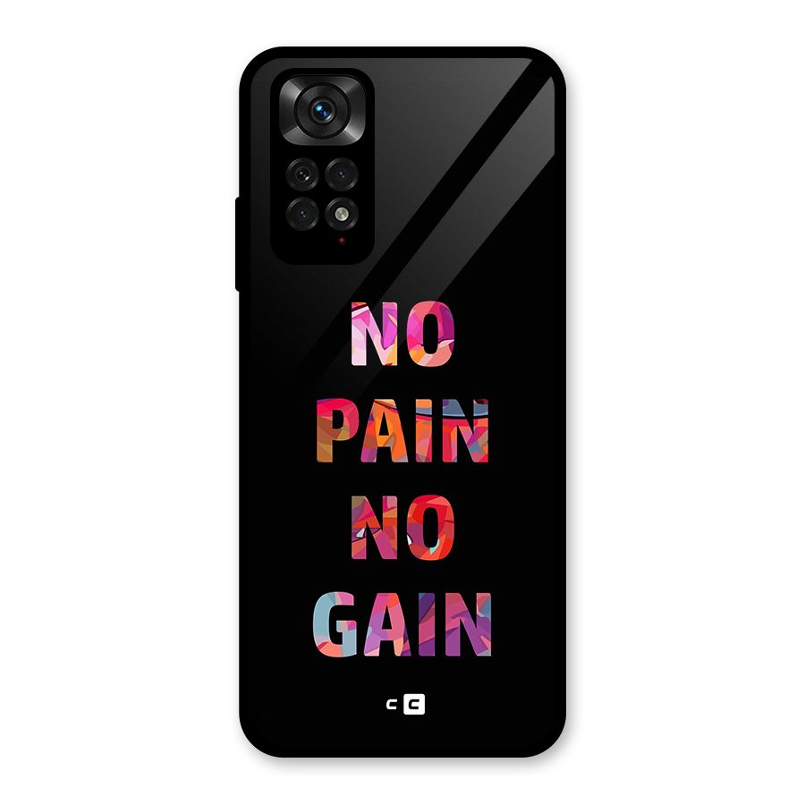 No Pain No Gain Glass Back Case for Redmi Note 11S