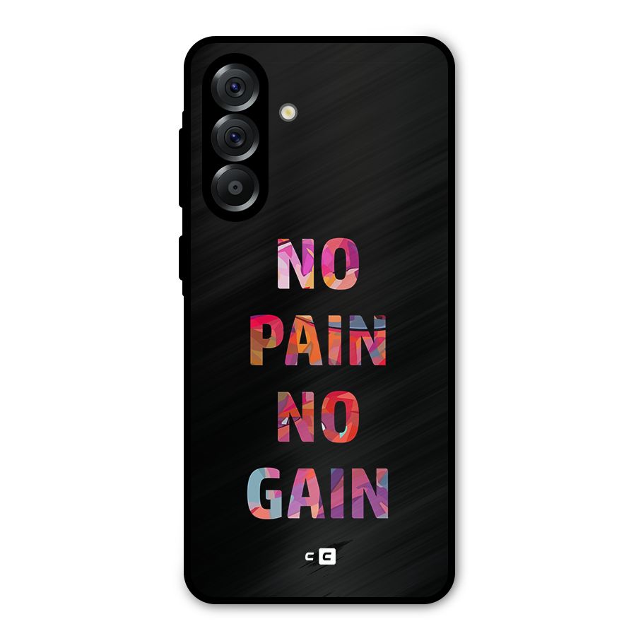 No Pain No Gain Metal Back Case for Galaxy A36