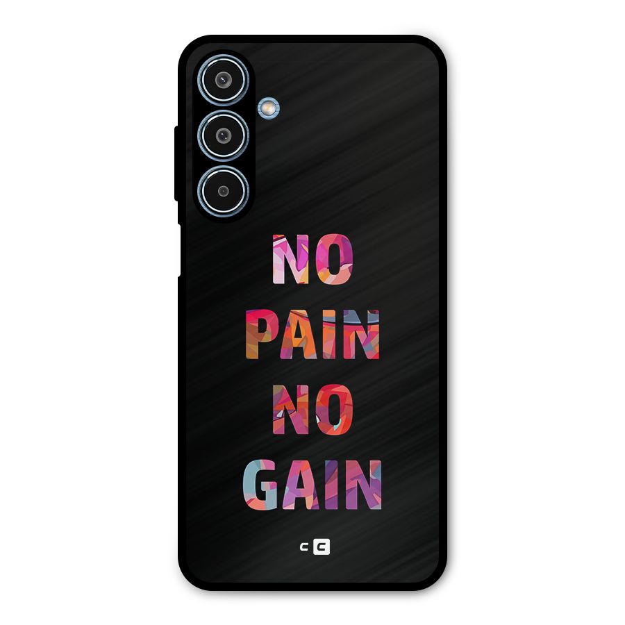 No Pain No Gain Metal Back Case for Galaxy M35