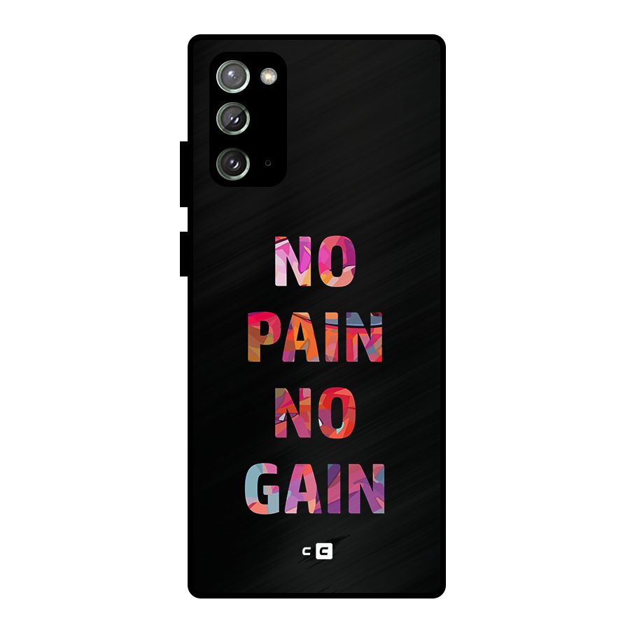 No Pain No Gain Metal Back Case for Galaxy Note 20