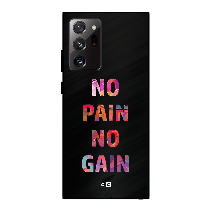 No Pain No Gain Metal Back Case for Galaxy Note 20 Ultra