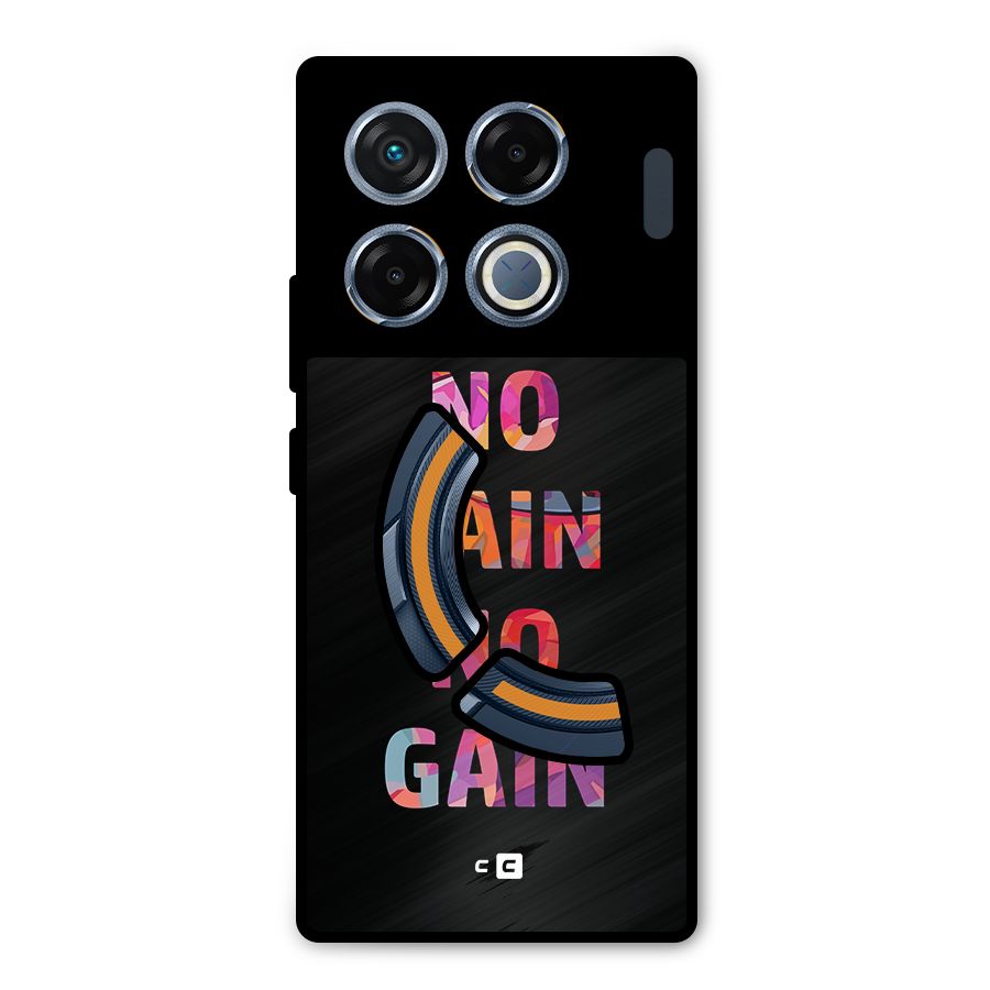 No Pain No Gain Metal Back Case for Infinix GT 20 Pro