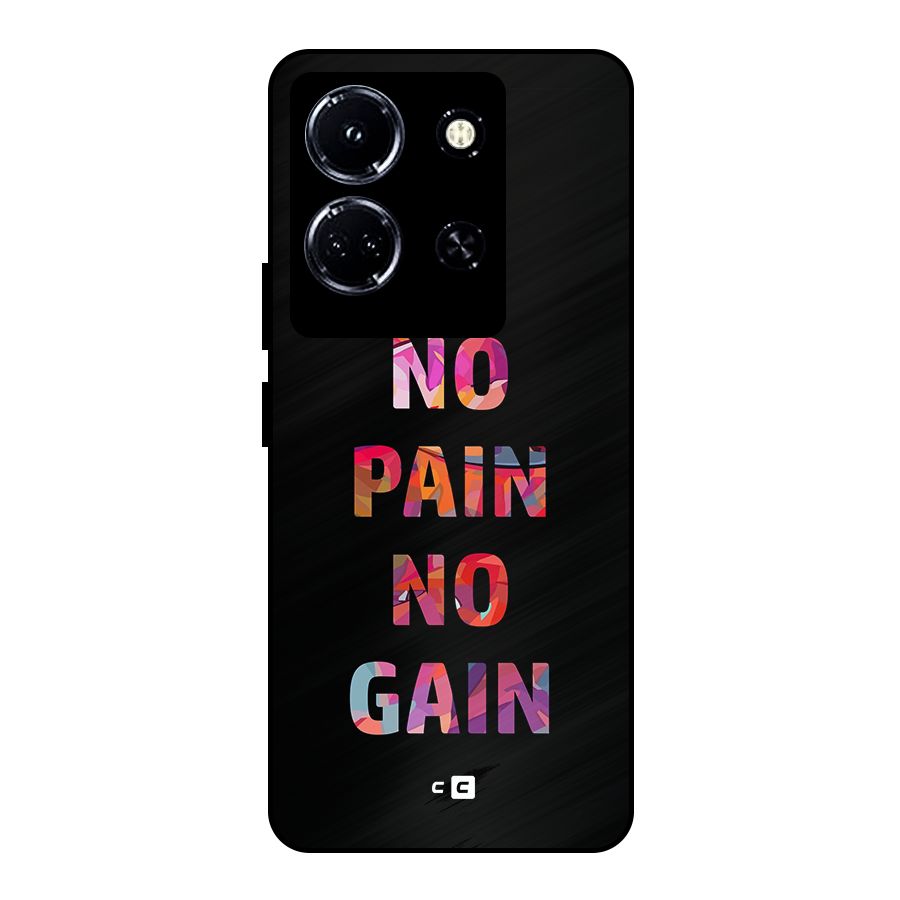 No Pain No Gain Metal Back Case for Infinix Note 30 5G