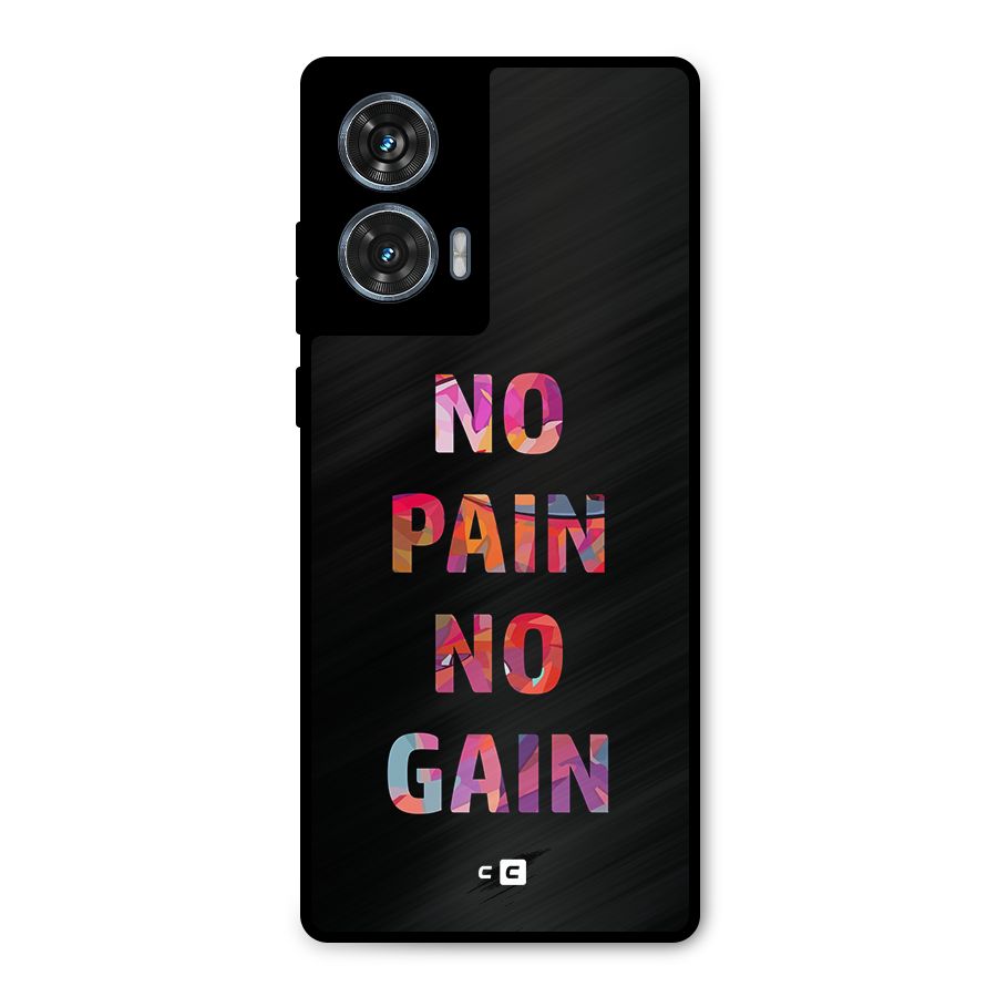 No Pain No Gain Metal Back Case for Motorola Edge 50 Fusion