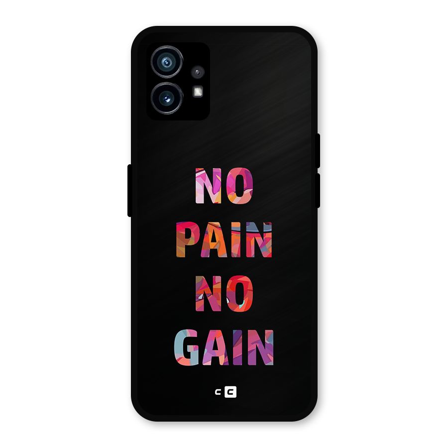 No Pain No Gain Metal Back Case for Nothing Phone 1