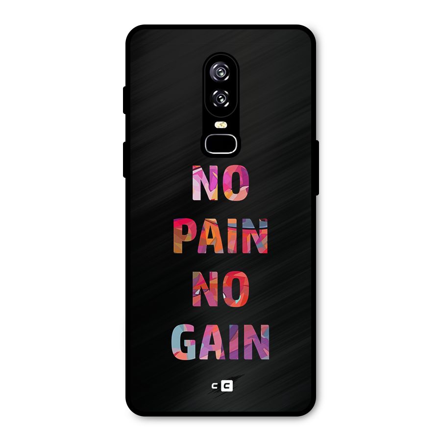 No Pain No Gain Metal Back Case for OnePlus 6