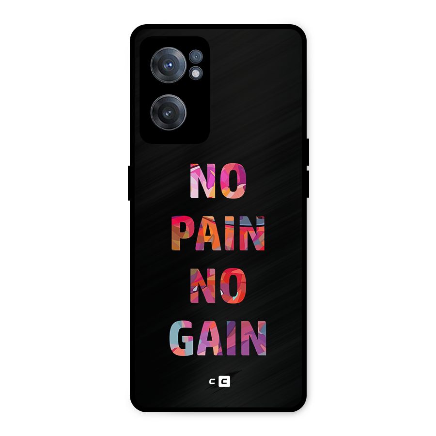 No Pain No Gain Metal Back Case for OnePlus Nord CE 2 5G