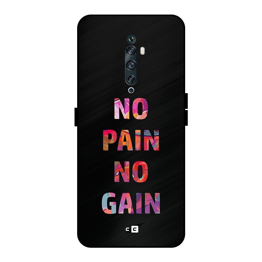 No Pain No Gain Metal Back Case for Oppo Reno2 F