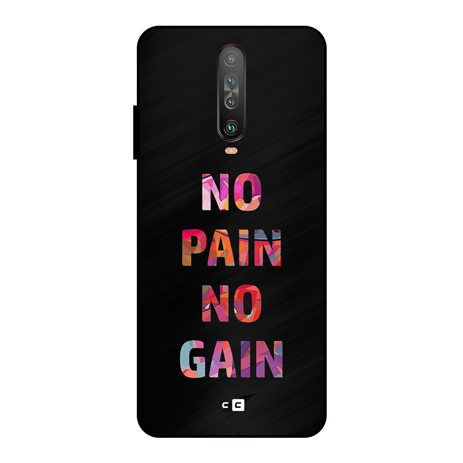 No Pain No Gain Metal Back Case for Poco X2