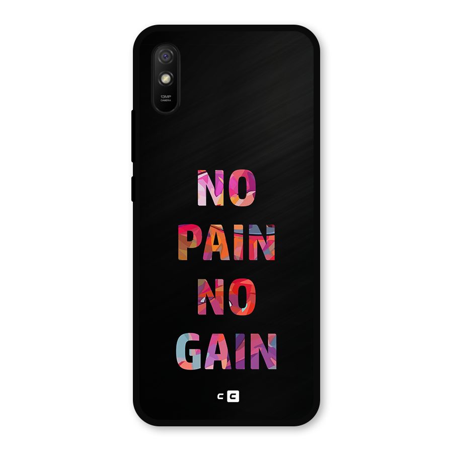 No Pain No Gain Metal Back Case for Redmi 9a