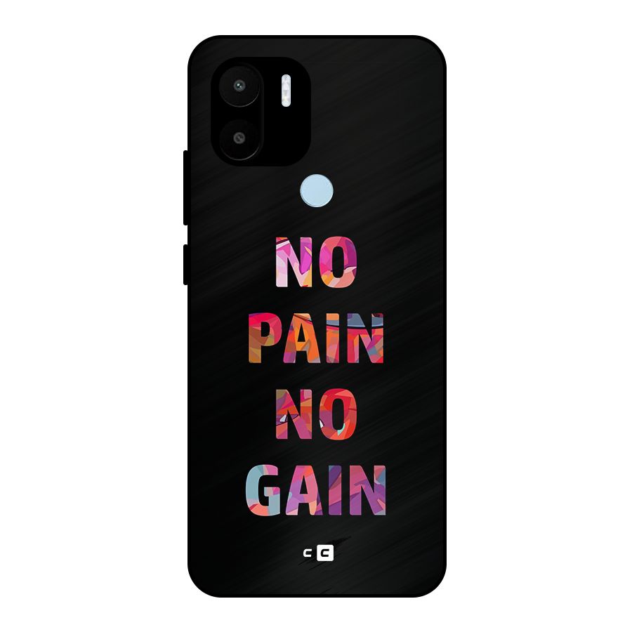 No Pain No Gain Metal Back Case for Redmi A2+
