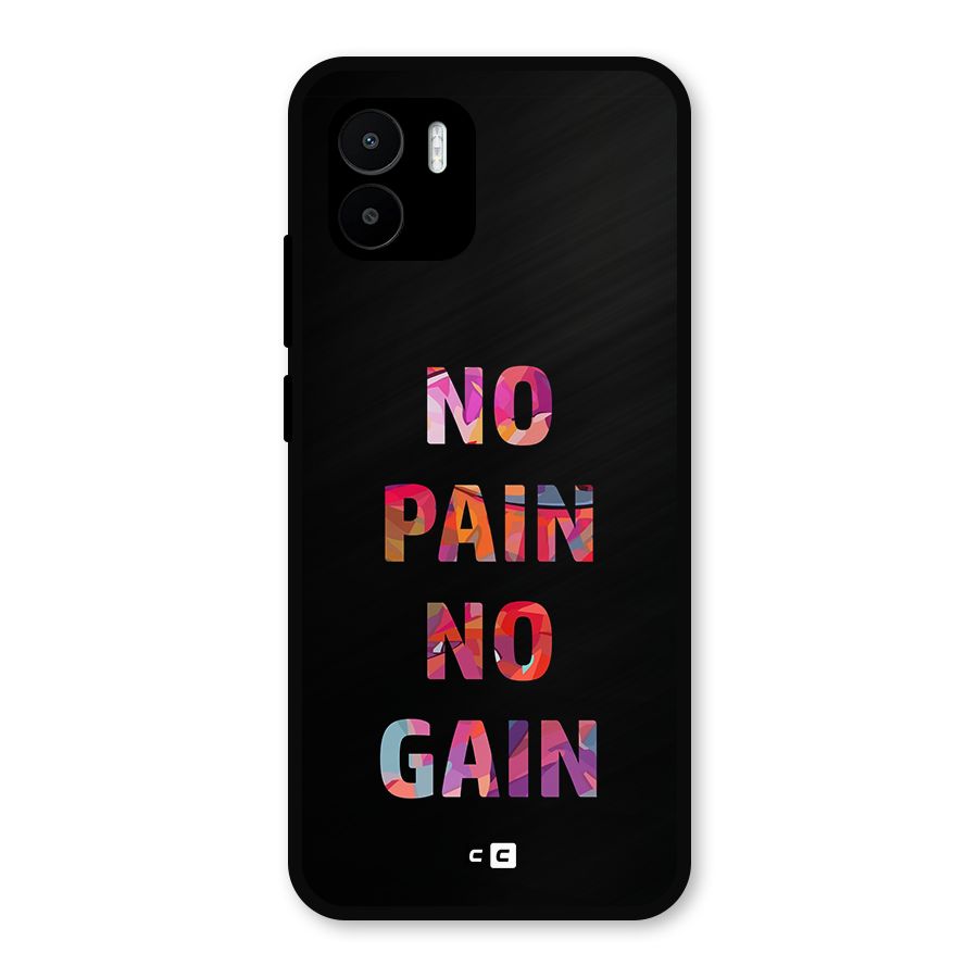 No Pain No Gain Metal Back Case for Redmi A2