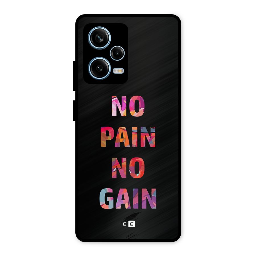 No Pain No Gain Metal Back Case for Redmi Note 12 Pro
