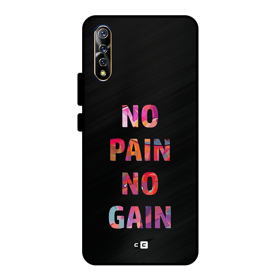 No Pain No Gain Metal Back Case for Vivo S1