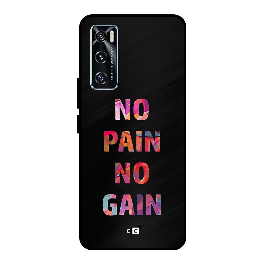 No Pain No Gain Metal Back Case for Vivo V20 SE