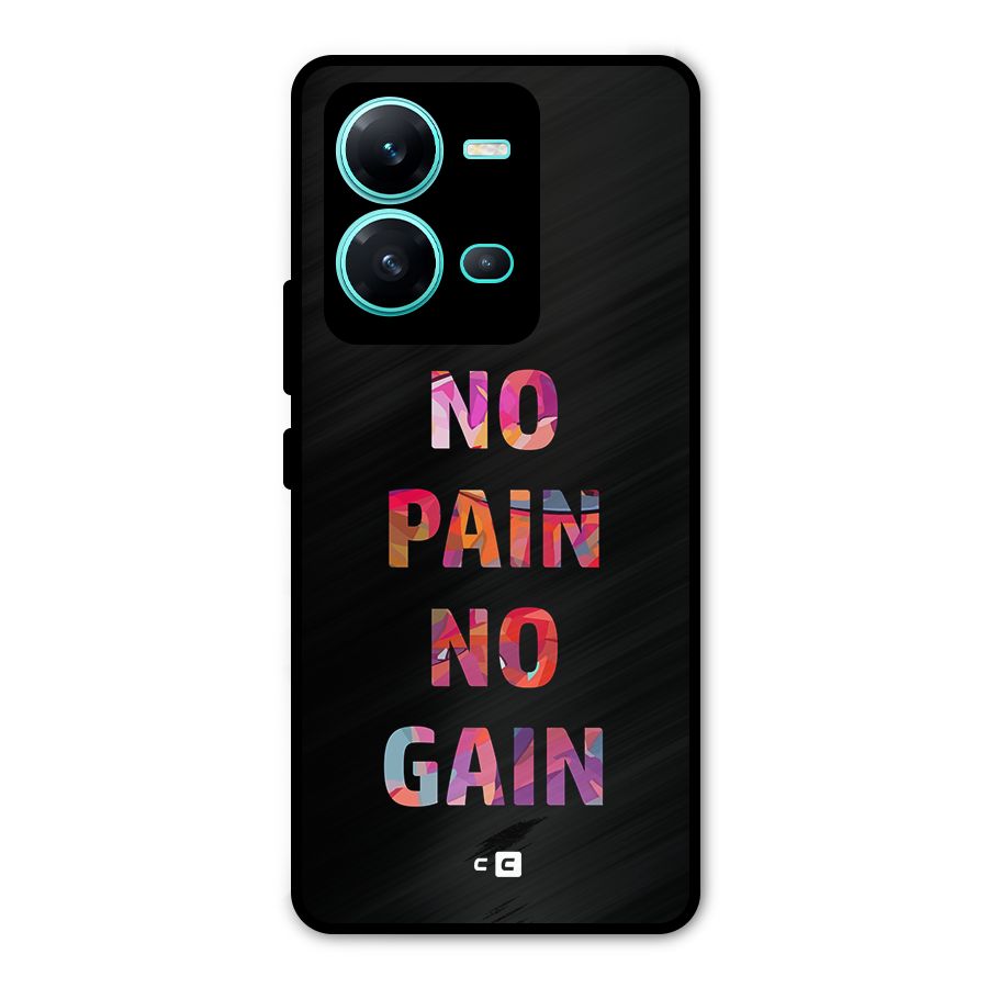 No Pain No Gain Metal Back Case for Vivo V25