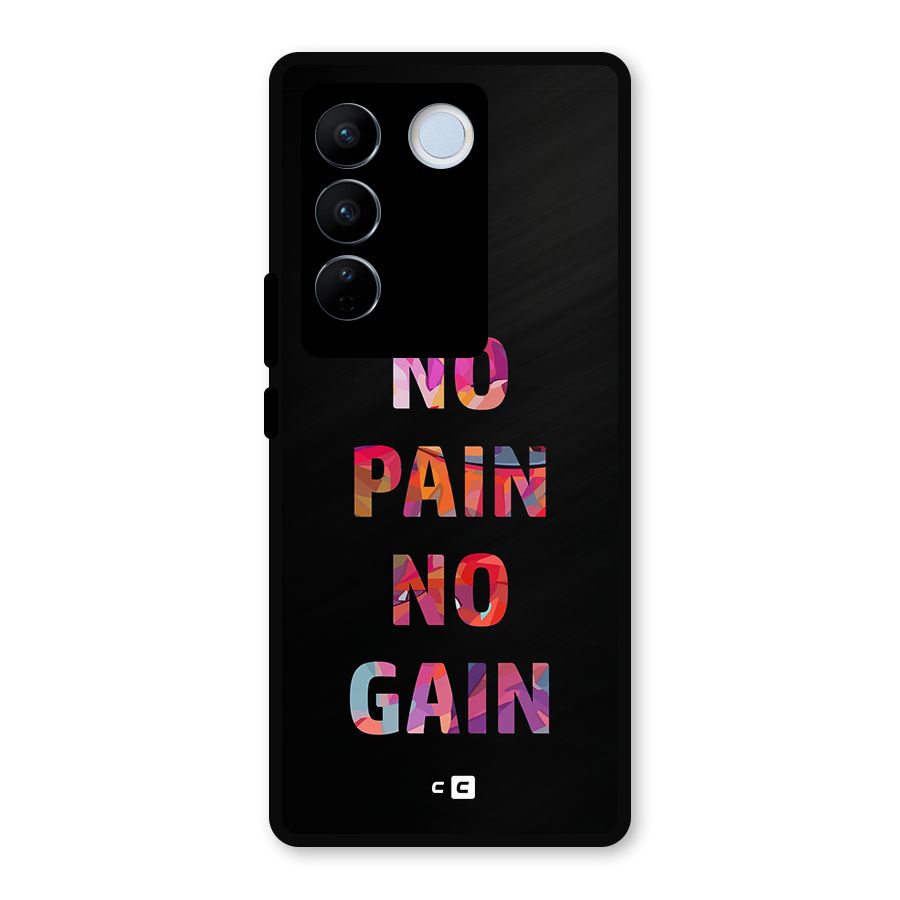 No Pain No Gain Metal Back Case for Vivo V27