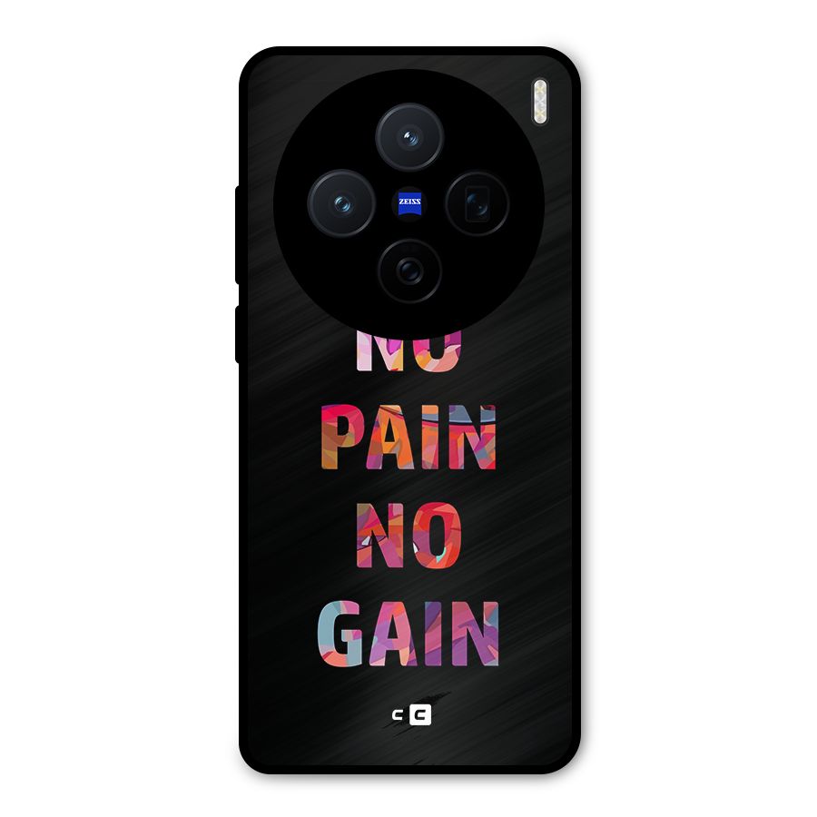 No Pain No Gain Metal Back Case for Vivo X200