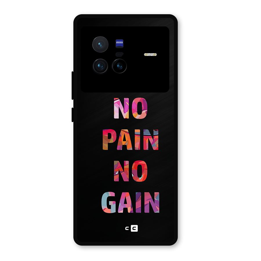 No Pain No Gain Metal Back Case for Vivo X80