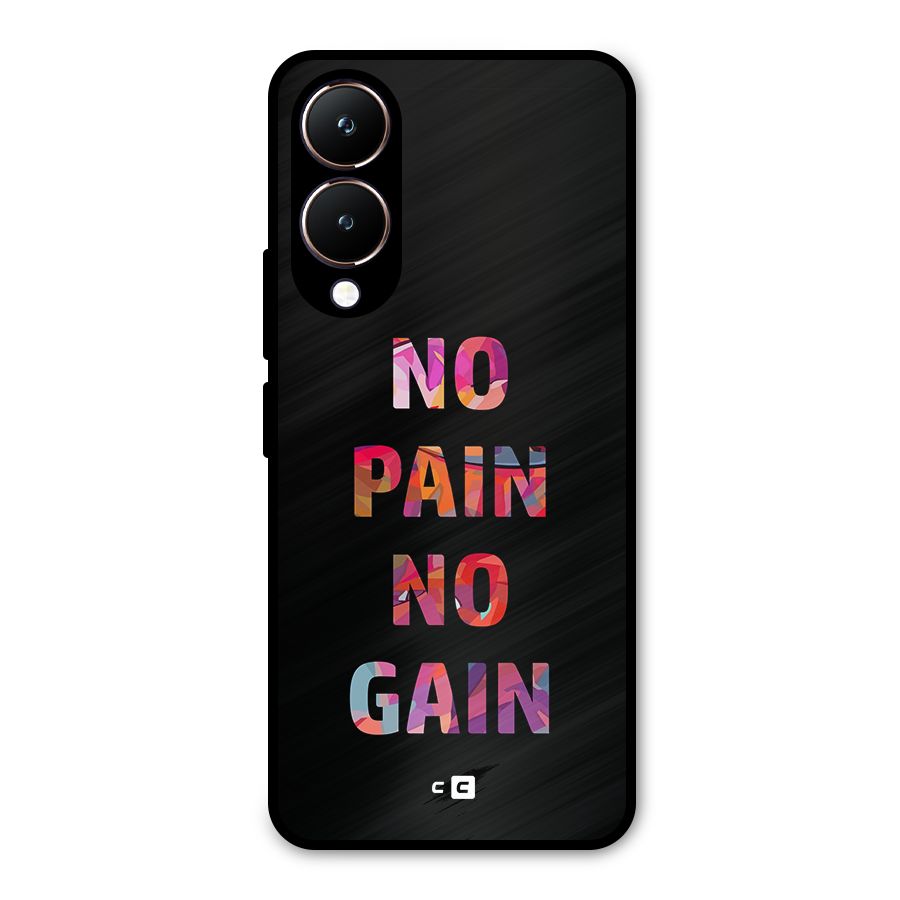 No Pain No Gain Metal Back Case for Vivo Y28