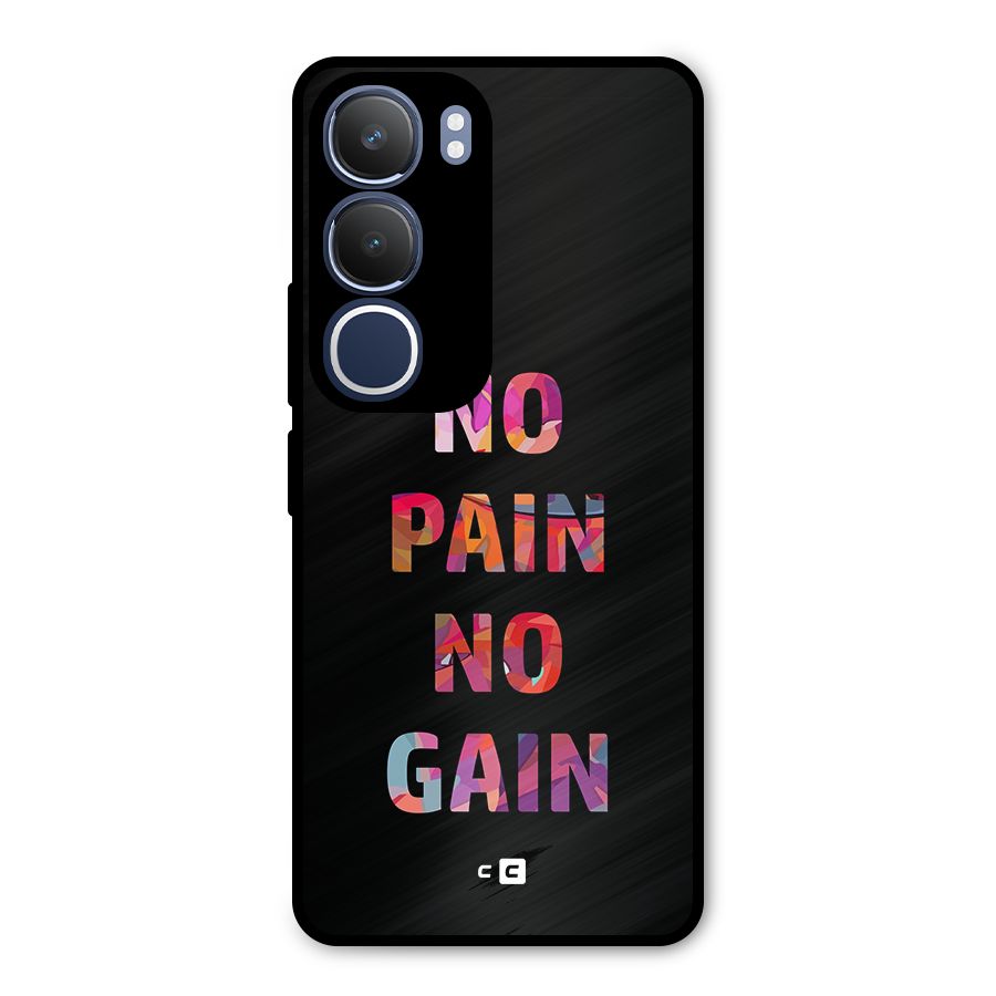 No Pain No Gain Metal Back Case for Vivo Y29