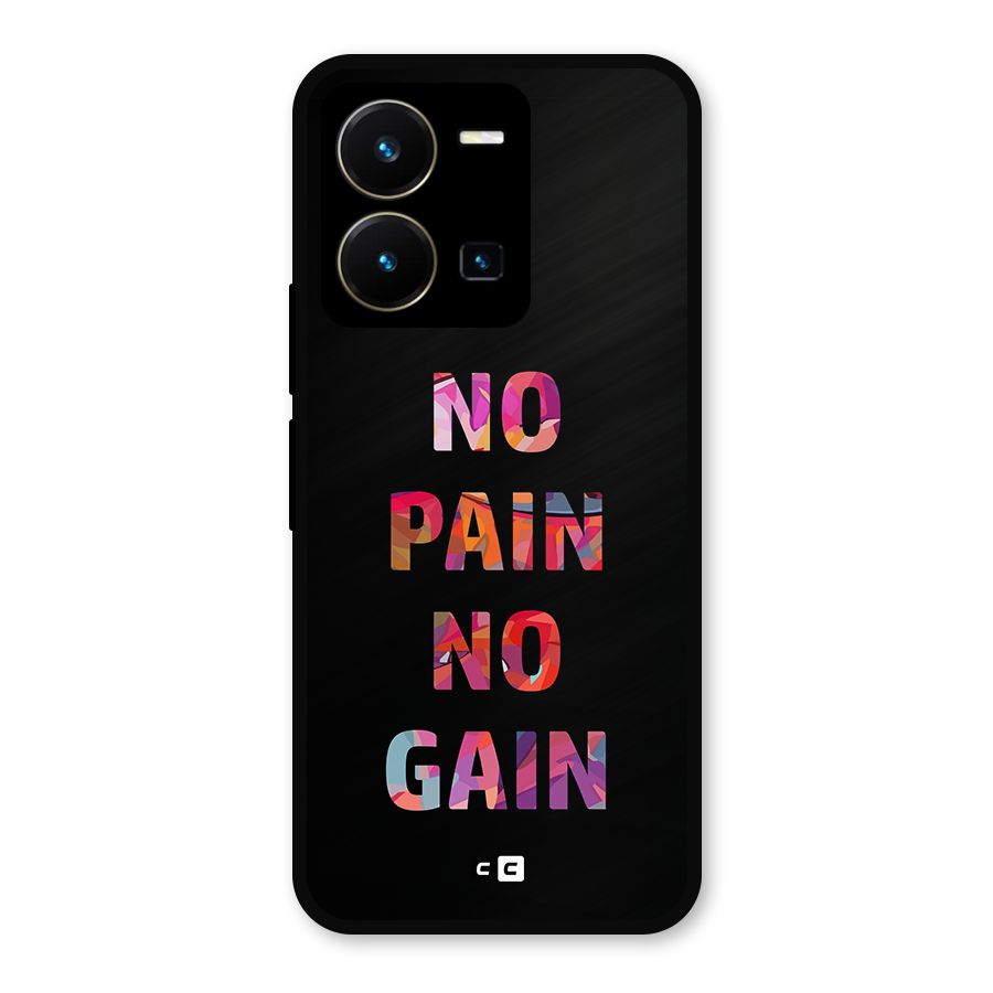 No Pain No Gain Metal Back Case for Vivo Y35