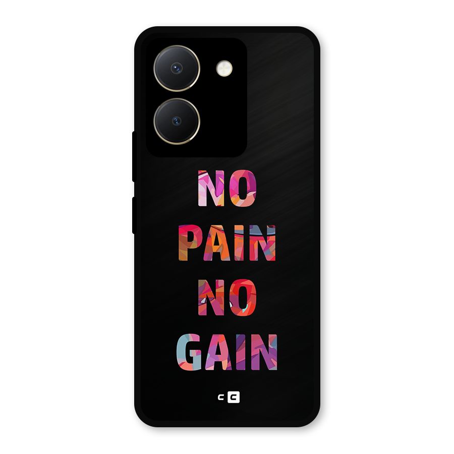 No Pain No Gain Metal Back Case for Vivo Y36